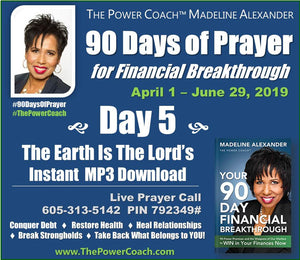 2019: Day 5 - The Earth Is The Lord's - 90 Days of Prayer