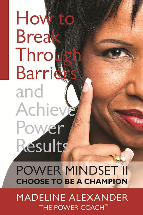 POWER MINDSET II - Choose To Be A Champion