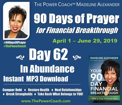 2019: Day 62 - In Abundance - 90 Days of Prayer