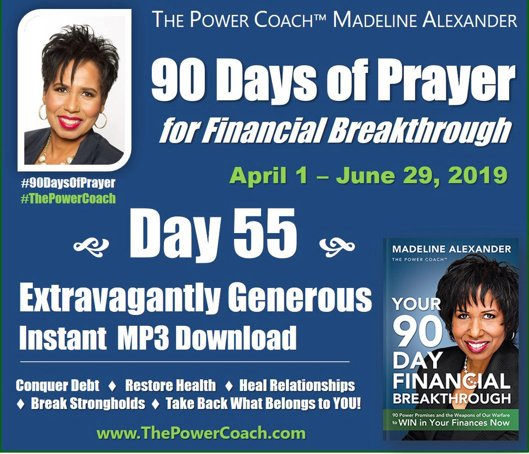 2019: Day 55 - Extravagantly Generous - 90 Days of Prayer