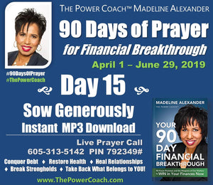 2019: Day 15 - Sow Generously - 90 Days of Prayer
