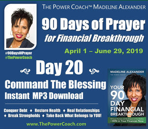 2019: Day 20 - Command The Blessing - 90 Days of Prayer