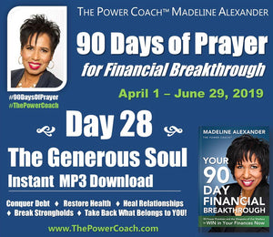 2019: Day 28 - The Generous Soul - 90 Days of Prayer