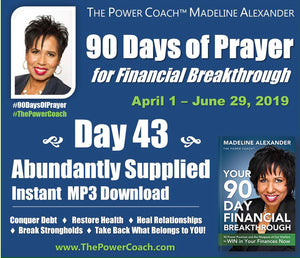 2019: Day 43 - Abundantly Supplied - 90 Days of Prayer