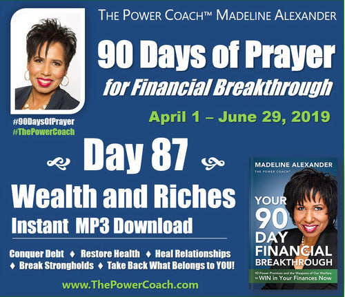 Day 87 - Wealth and Riches - 90 Days of Prayer
