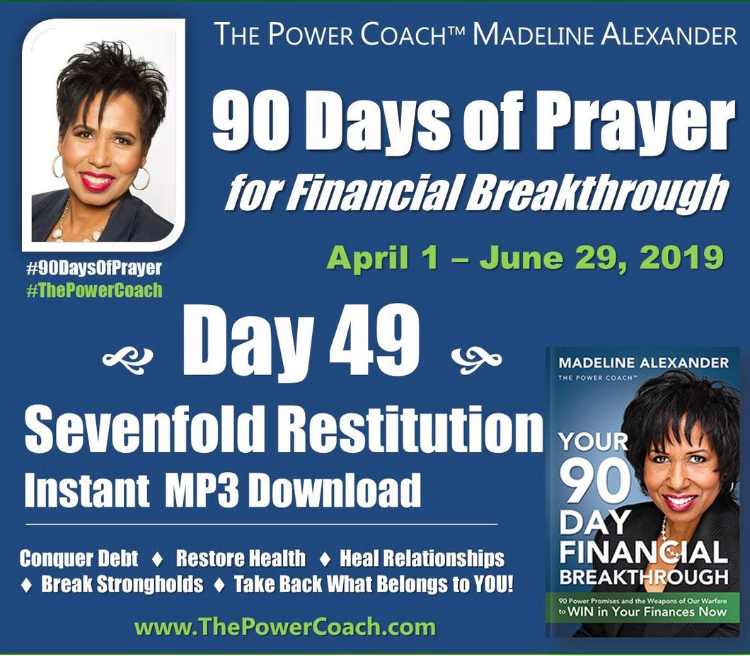 2019: Day 49 - Sevenfold Restitution - 90 Days of Prayer